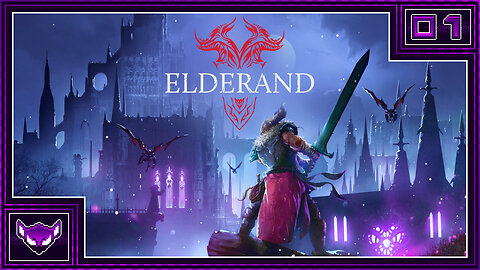 Elderand: Ep1 | Slaying 2D Demons in a Land of Madness