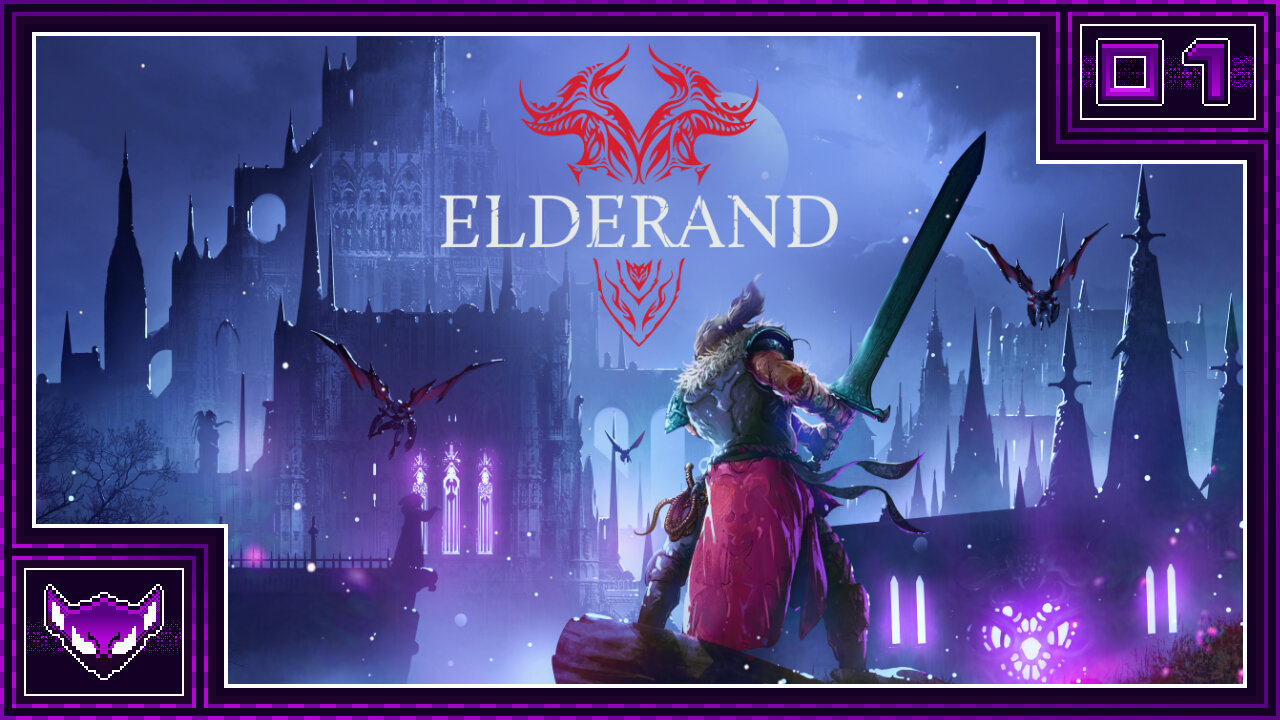Elderand: Ep1 | Slaying 2D Demons in a Land of Madness