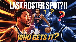 What's the BEST Fit for the Knicks' Last Roster Spot?