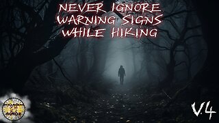 Never Ignore WARNING Signs While Hiking. (V4). REACTION