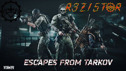 R3z15toR Escape from Tarkov