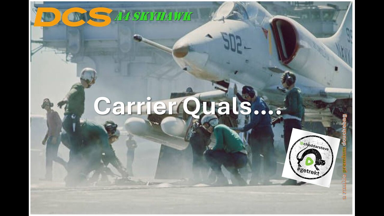 PRE DODGERS - A4E Carrier Landings