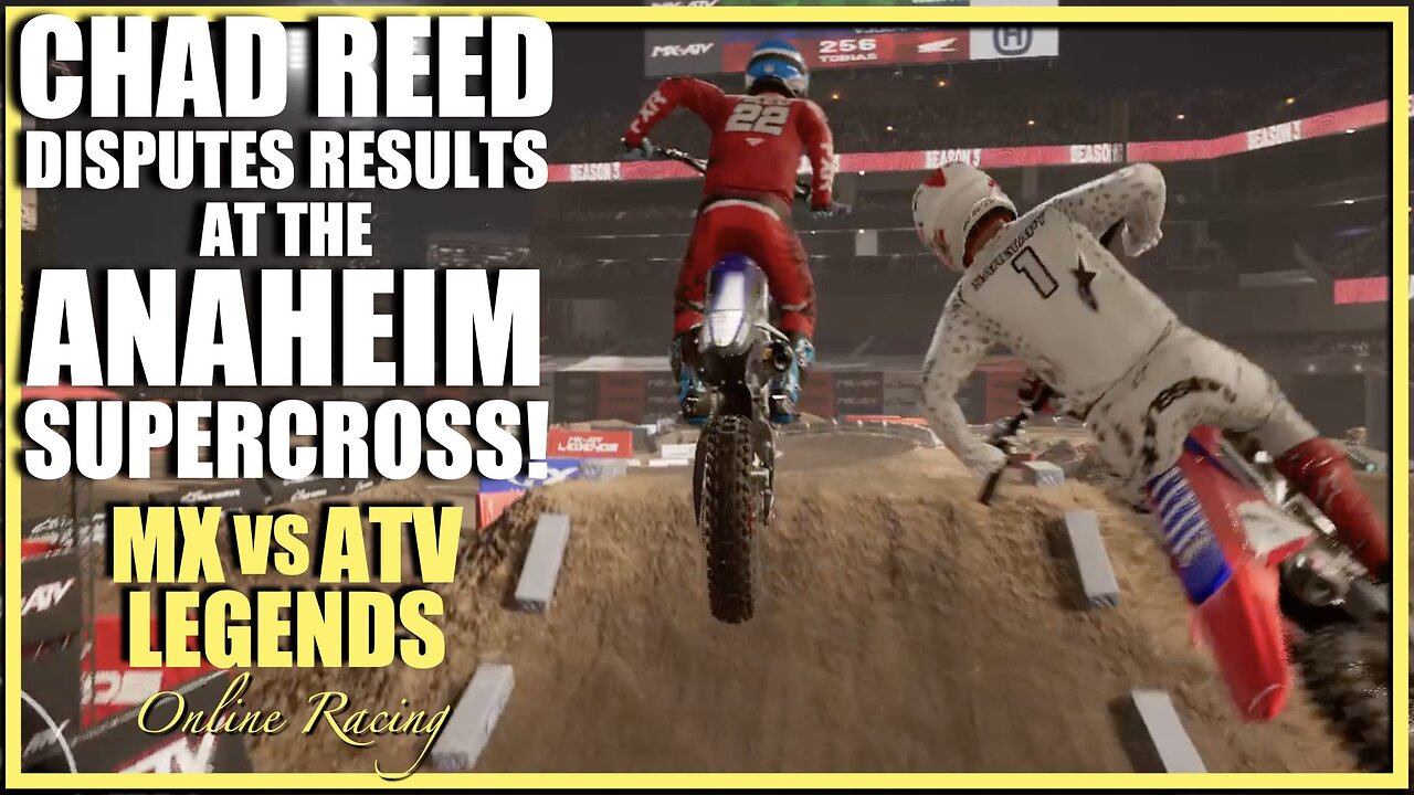 Chad Reed Disputes Results in Anaheim!