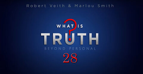 What Is Truth [28] Sabbath Origins, Eden or Sinai by Robert Veith & Marlou Smith