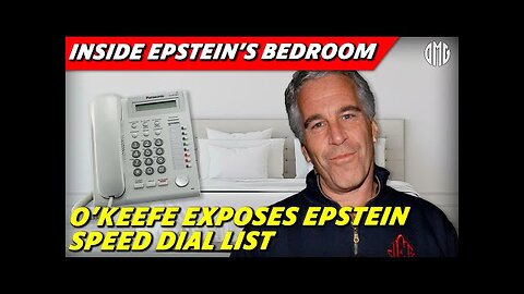 O'Keefe - INSIDE EPSTEIN'S BEDROOM New Images Reveal Speed-Dial Contacts on Island Landline Phones