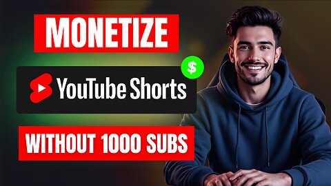 Monetize Yours Youtube Shorts Channel Without 1K Subscribers & 10M Views (5 BEST WAYS!)