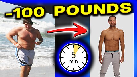 Lose 100 Pounds in 5 Minutes