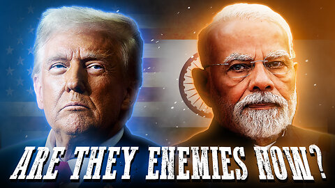 Why India And Trump Are Feuding
