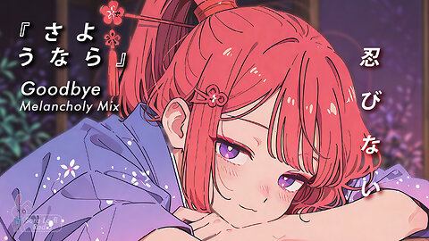 Sora Lofi Radio | Vocaloid Goodbye (Official MV)