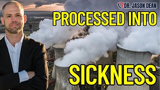 Dr. Jason Dean - Ep 2009 - Industrial Poisoning Into Sickness