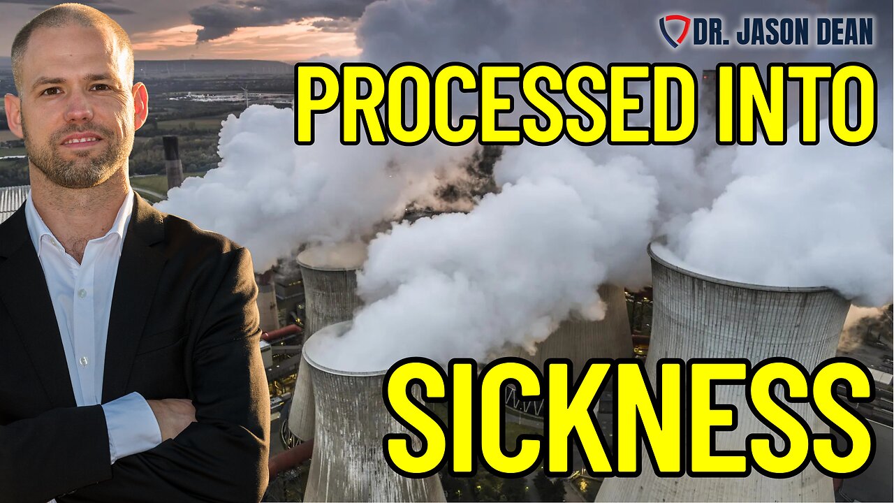 Dr. Jason Dean - Ep 2009 - Industrial Poisoning Into Sickness