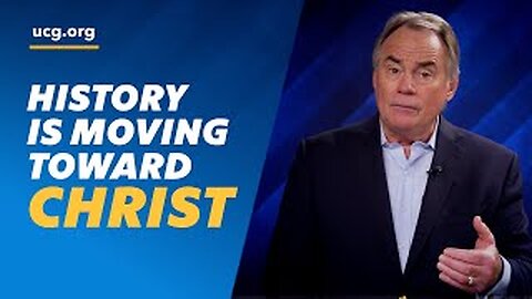 History is Moving Toward Jesus Christ | Beyond Today