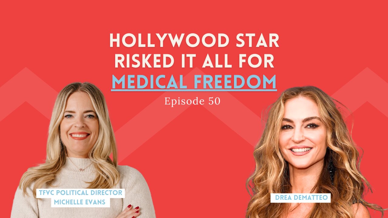 Hollywood Star Risked It All for Medical Freedom