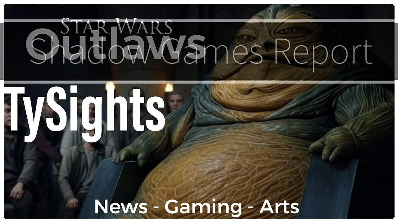 Outlaws Gonna Out Law / #StarWarsOutlaws - Part 3 X-@TySights #SGR 6/16/25 1pm-CST