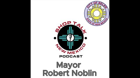 Belen Mayor Robert Noblin