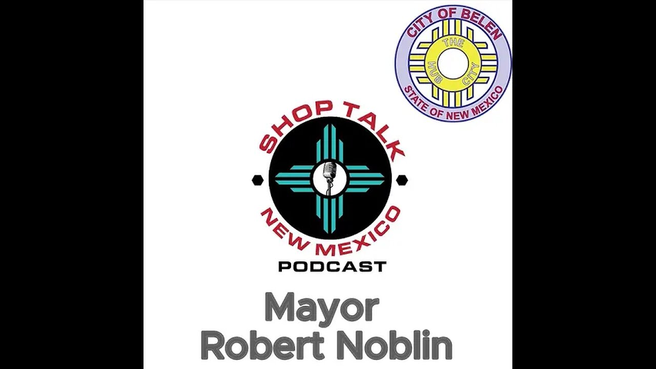 Belen Mayor Robert Noblin