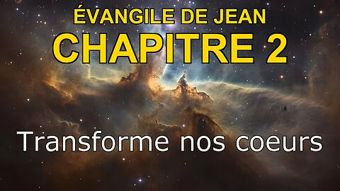 John 2 | Évangile de John Chapitre 2 | Bible in French