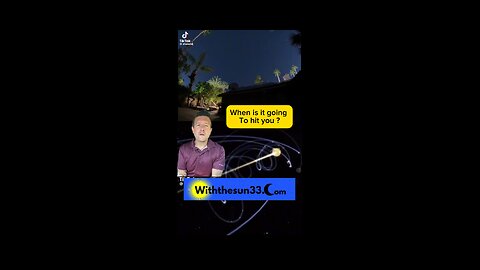 When is it going to hit you