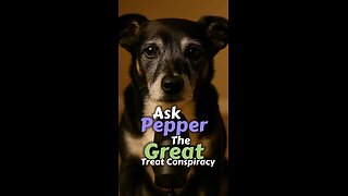 Ask Pepper: The Great Treat Conspiracy