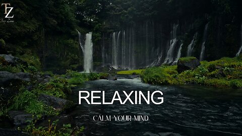 Beautiful River Scenery with Relaxing Music — Calm Your Mind