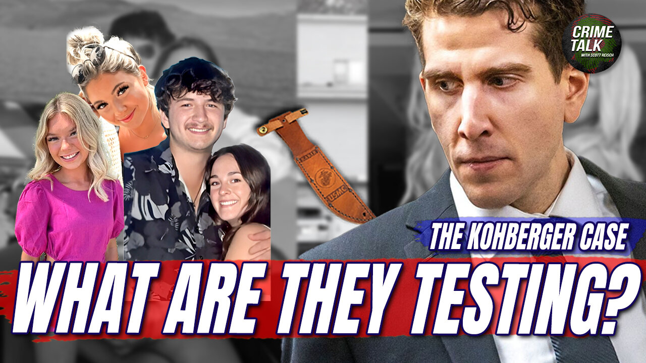 Kohberger's Case: What Are They Testing..?