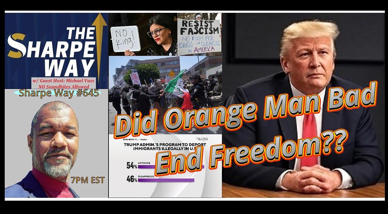 Sharpe Way No. 645!! Did Trump End America and Freedom?!