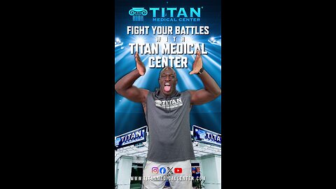 Fight your battles with Titan Medical & BUILD to victory with your overall health!