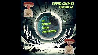 Covid Crimes Ep 50