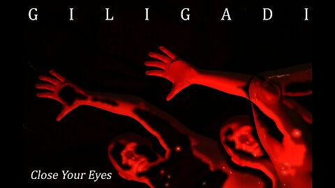 Close Your Eyes by Giligadi