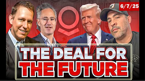 6/7/25 - Trump & Thiels AI Power Grab - The Palantir Deal That Changes Everything - NINO