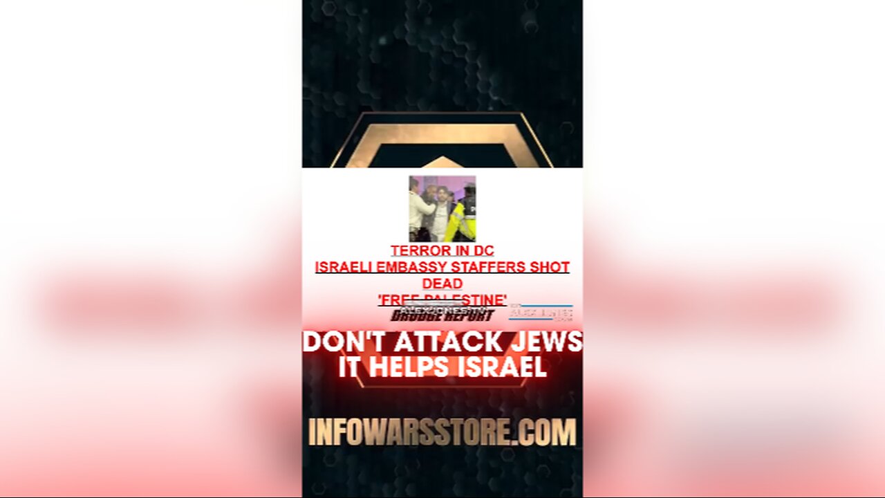 Alex Jones: Attacking Jews Helps Israel Censor Americans & Invade Iran - 5/22/25