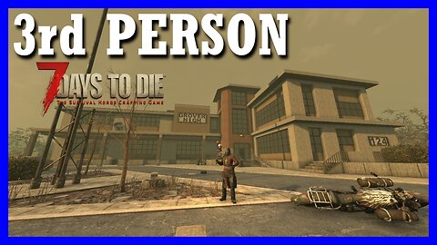 GROVER HIGH quest in 3rd person — 7 DAYS TO DIE