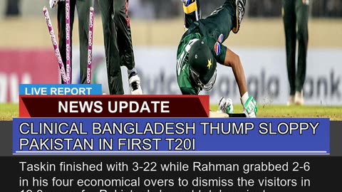 Clinical Bangladesh Thump Sloppy Pakistan in First