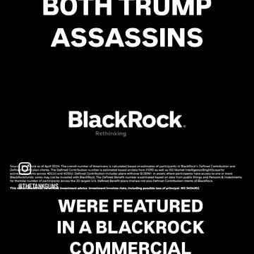 Trump assassins where featured in a Blackrock Commercial