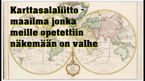 Karttasalaliitto - maailma joka meidät opetettiin näkemään on valhe