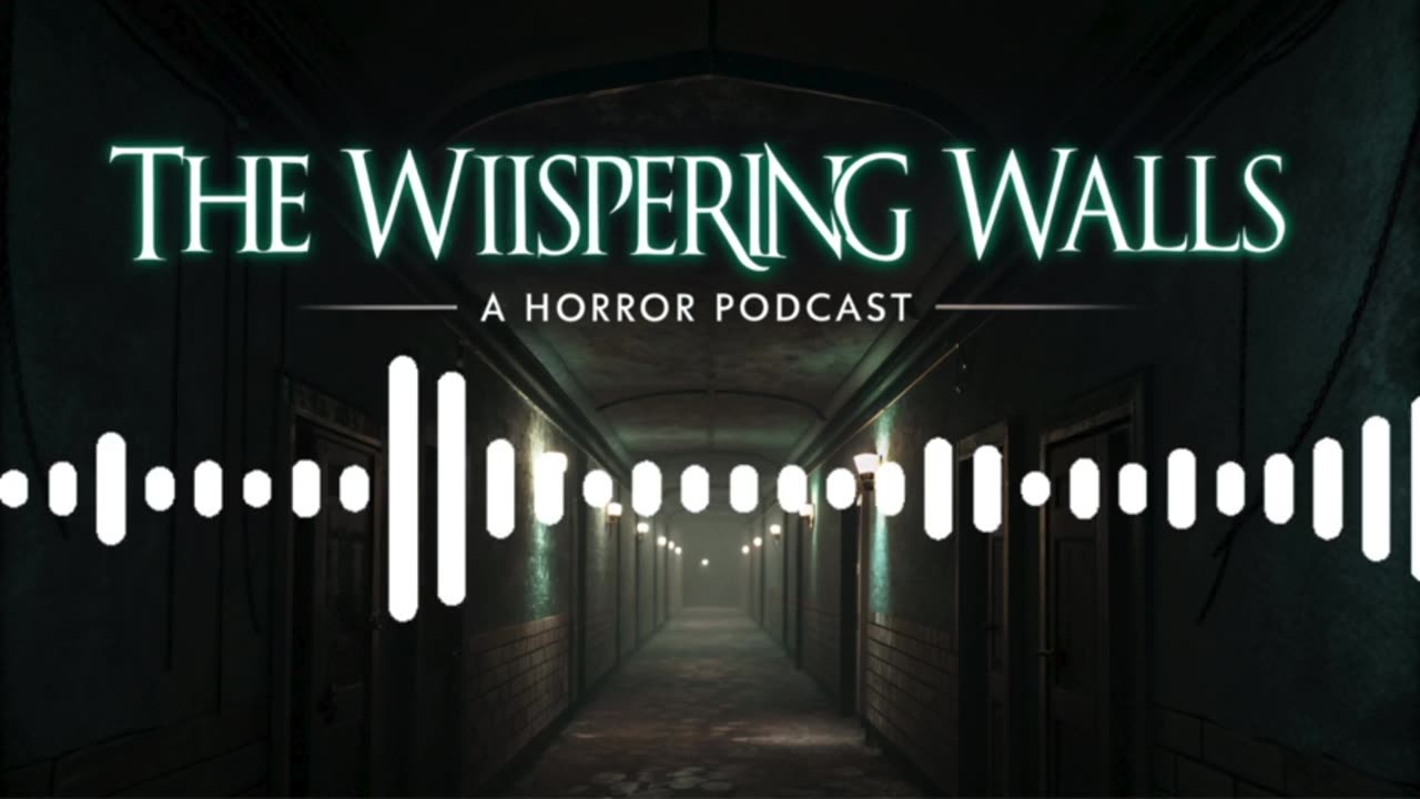 The Whispering Walls: a Horror Story
