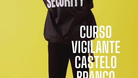 Curso vigilante Castelo Branco