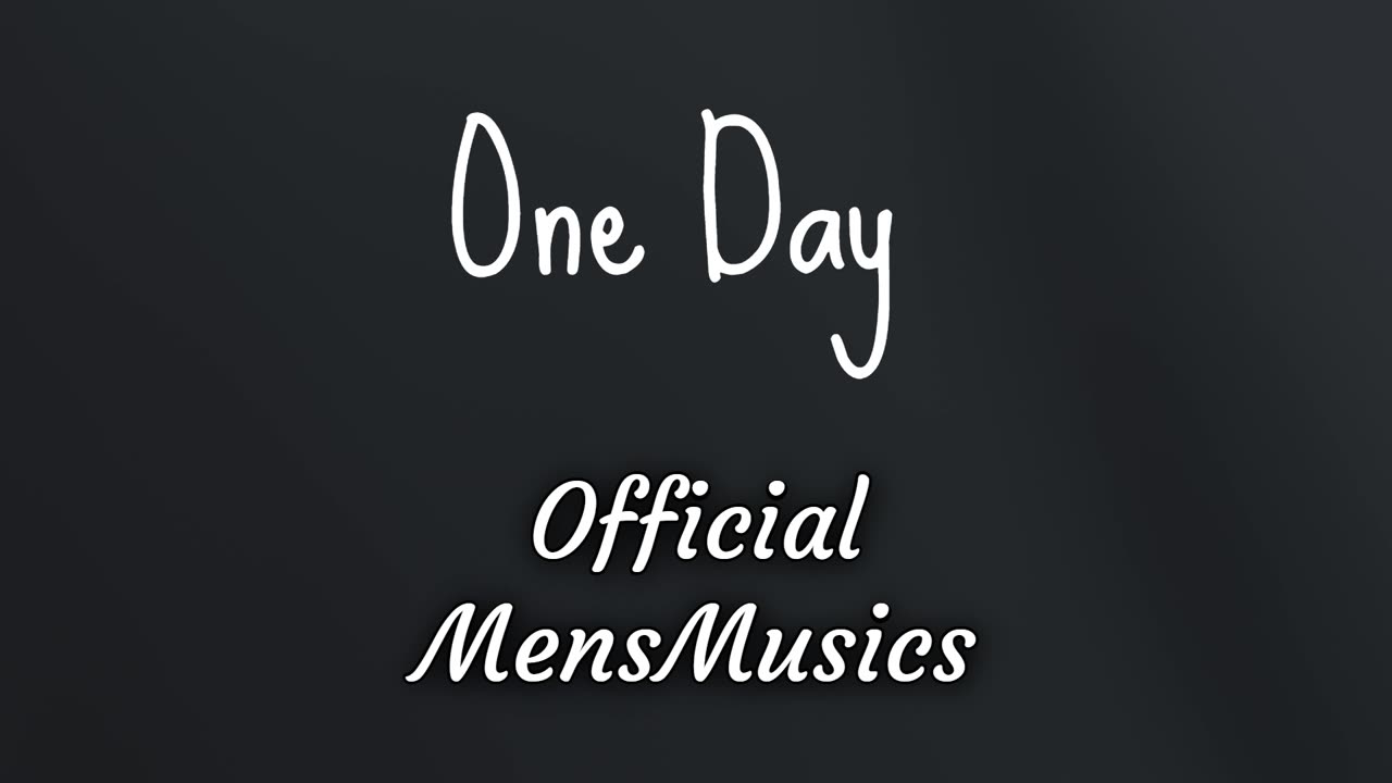 One Day | Official Music