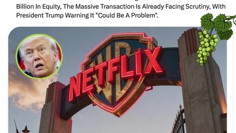 Netflix To Buy Warner Bros In $82.7B deal; Donald Trump Warns The Merger Could Pose Problems Ahead.