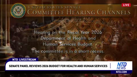 LIVE: Senate Panel Reviews 2026 Budget for Health and Human Services