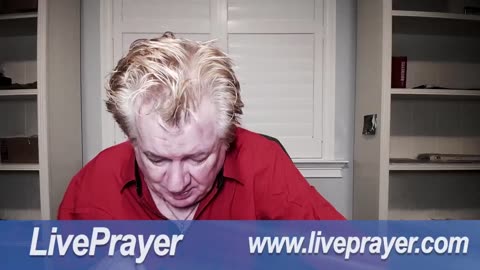 Liveprayer with Bill Keller 7/25/25