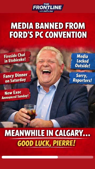 Doug Ford's PC Party BANS Media from weekend convention!
