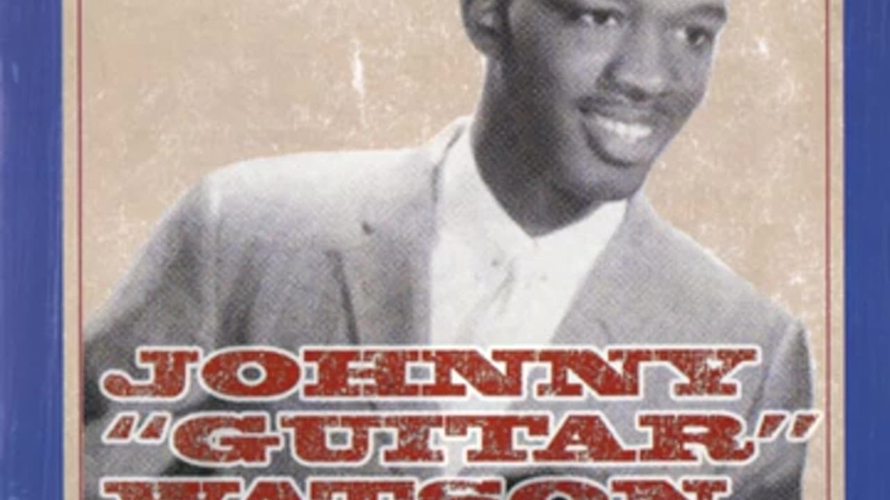 Johnny Guitar Watson