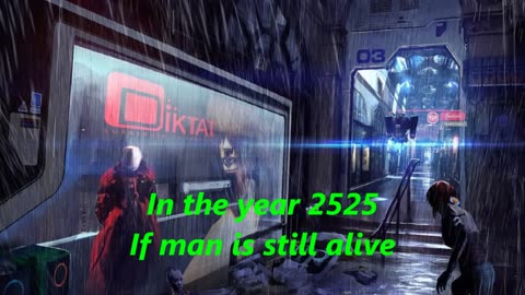 Zager and Evans - In the Year 2525 [Lyrics] HD