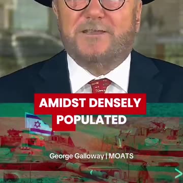 Israel placed its Military Command Centre UNDERNEATH HOSPITALS - George Galloway
