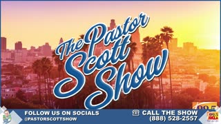 Pastor Scott Show - Open Line Friday!