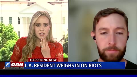 Downtown L.A. resident says the protests are 'NOT peaceful'