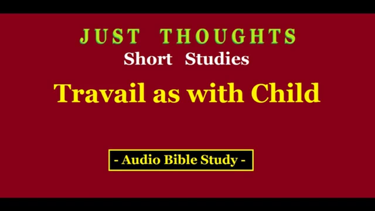 Just Thoughts - Travail as with Child (2015) Retro