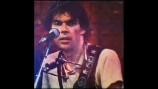 1979 - Neil Young & Crazy Horse - Live Rust [LIVE 1978 Rust Never Sleeps Tour