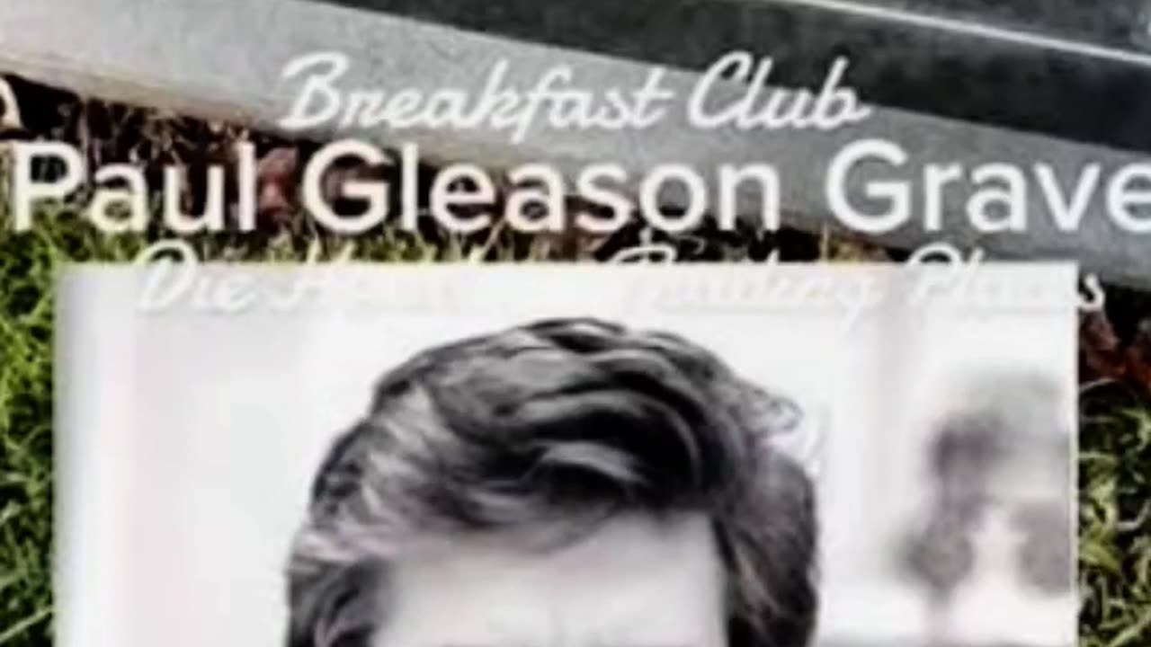 FAMOUS GRAVES - VOL. 471: PAUL GLEASON